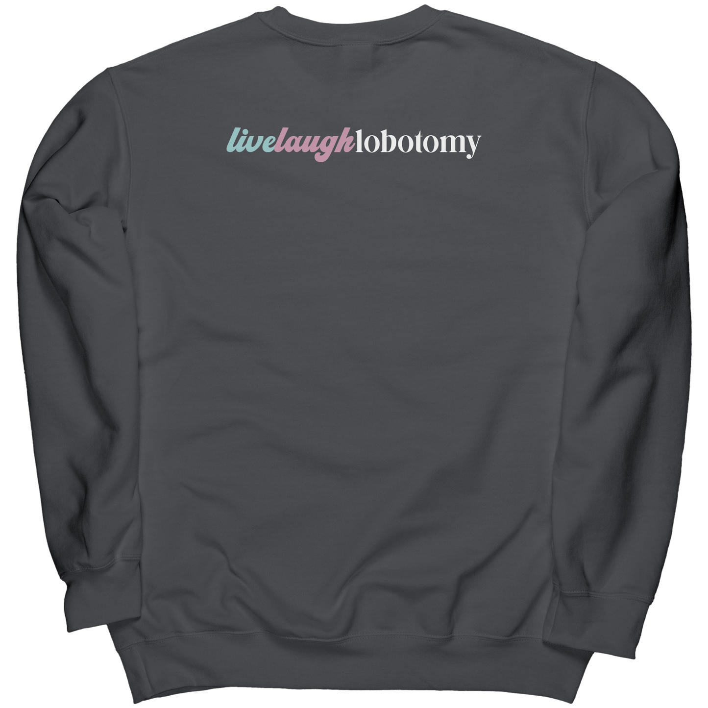 Lobotomized_Smile_-_Crew_Charcoal_Back_Mockup.png